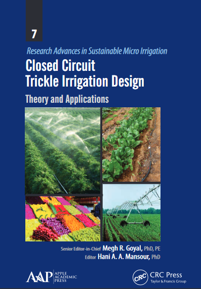 Closed Circuit Trickle Irrigation Design : Theory and Applications